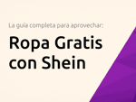 Ropa Gratis con Shein: La Guía Completa para Aprovechar el Centro de Prueba Gratuita